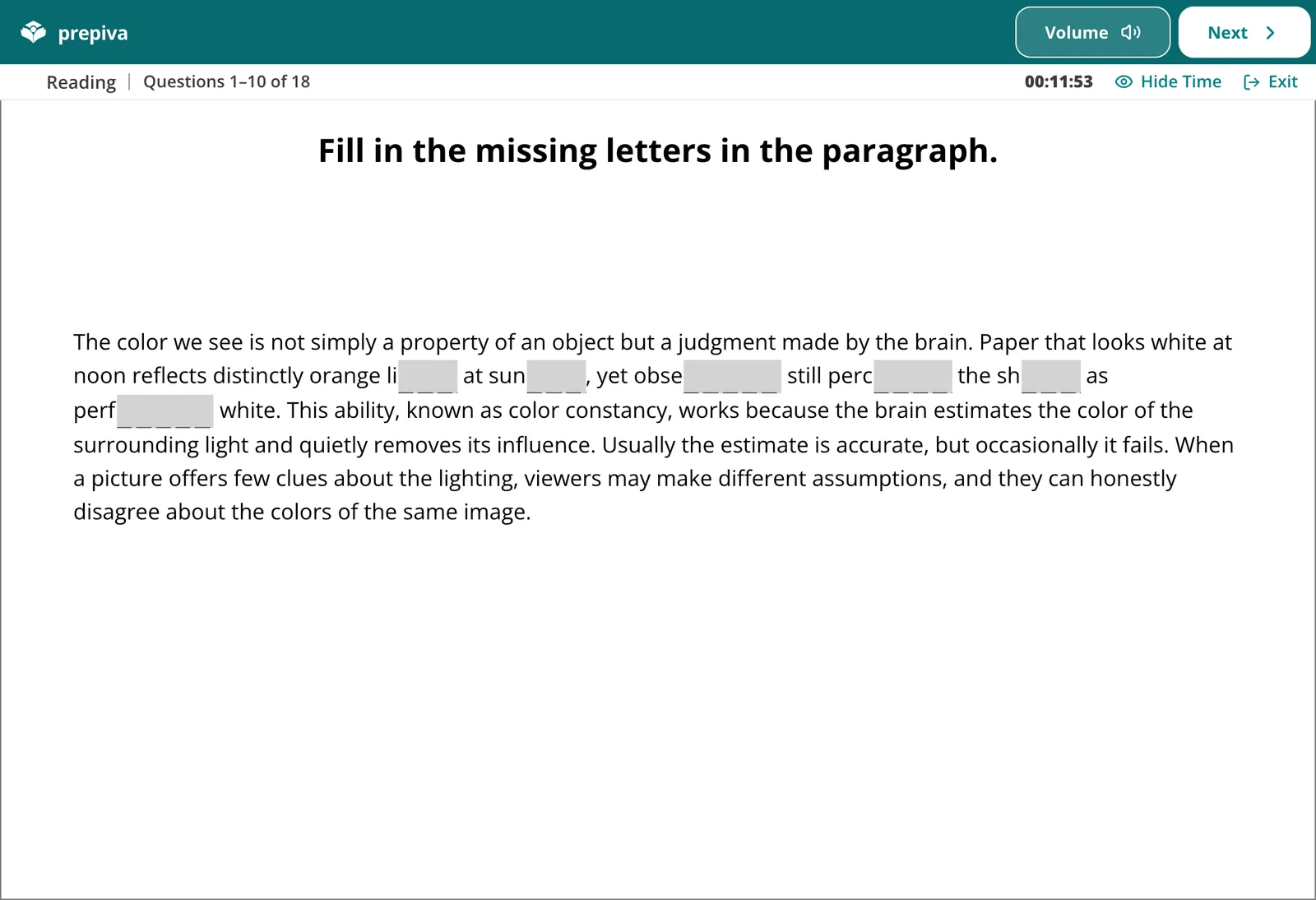A Prepiva reading task that asks you to fill in the missing letters in a paragraph.